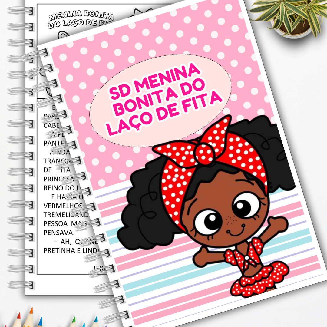 Sequência Didática Menina Bonita do Laço de Fita
